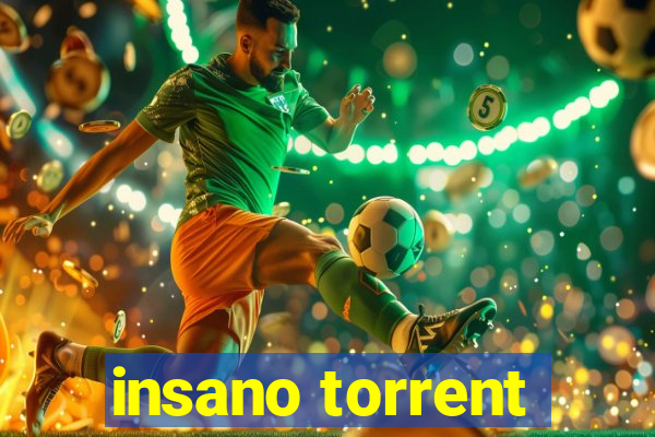 insano torrent